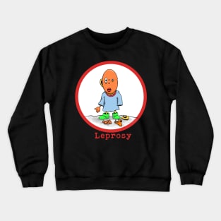 Leprosy Crewneck Sweatshirt